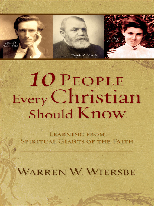 Title details for 10 People Every Christian Should Know by Warren W. Wiersbe - Wait list